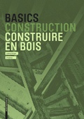 Cover: Basics Construire en bois - Birkh&auml;user