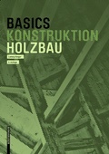 Cover: Basics Holzbau - Birkh&auml;user