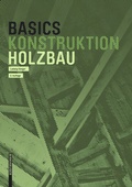 Cover: Basics Holzbau - Birkh&auml;user