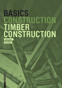 Enlarge image Cover: Basics Timber Construction - Birkhäuser