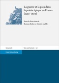 Cover: La guerre et la paix dans la po&eacute;sie &eacute;pique en France (1500-1800) - Franz Steiner Verlag