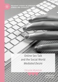 Cover: Online Sex Talk and the Social World - Palgrave Macmillan