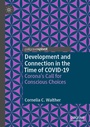 Cover: Development and Connection in the Time of COVID-19 - Palgrave Macmillan
