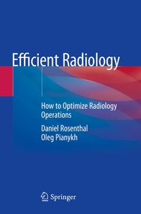 Enlarge image Cover: Efficient Radiology - Springer
