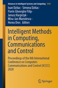 Enlarge image Cover: Intelligent Methods in Computing, Communications and Control - Springer