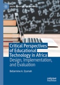 Cover: Critical Perspectives of Educational Technology in Africa - Palgrave Macmillan