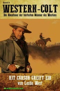 Cover: WESTERN-COLT, Band 9: KIT CARSON GREIFT EIN - epubli