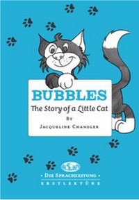 Abbildung von: Bubbles - The Story of a Little Cat - Carl Ed. Schünemann
