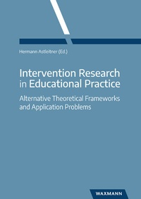 Enlarge image Cover: Intervention Research in Educational Practice - Waxmann