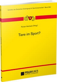 Abbildung von: Tiere im Sport? - Feldhaus
