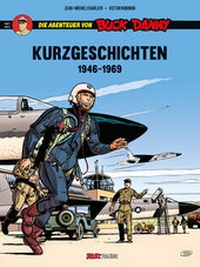 Abbildung von: Die Abenteuer von Buck Danny, Kurzgeschichten - Salleck Publications