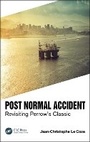 Cover: Post Normal Accident - CRC Press