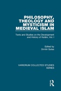 Cover: Philosophy, Theology and Mysticism in Medieval Islam - Routledge