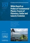 Cover: White Dwarfs as Probes of Fundamental Physics (IAU S357) - Cambridge University Press