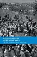 Bild: Remaking Ukraine after World War II - Cambridge University Press