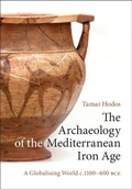Cover: The Archaeology of the Mediterranean Iron Age - Cambridge University Press