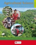 Cover: Agricultural Science for CSEC Examinations 2nd Edition Student's Book - Macmillan Education