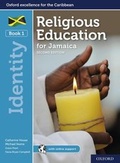 Cover: Religious Education for Jamaica: Student Book 1: Identity - Oxford University Press