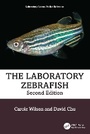Cover: The Laboratory Zebrafish - CRC Press