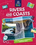 Cover: Map Your Planet: Rivers and Coasts - Franklin Watts Ltd