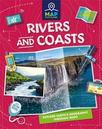 Enlarge image Cover: Map Your Planet: Rivers and Coasts - Franklin Watts Ltd