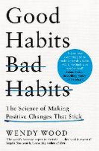 Abbildung von: Good Habits, Bad Habits - Macmillan