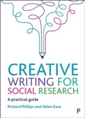 Cover: Creative Writing for Social Research - Policy Press