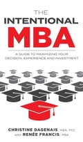 Cover: The Intentional MBA - FriesenPress