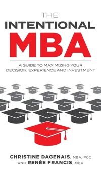 Enlarge image Cover: The Intentional MBA - FriesenPress