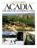 Cover: Acadia, the Soul of a National Park - North Atlantic Books