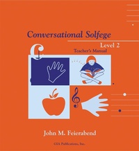 Abbildung von: Conversational Solfege Level 2 Teacher's Manual - GIA Publications