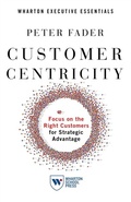 Cover: Customer Centricity - Wharton Digital Press
