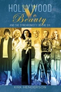 Cover: Hollywood v. Beauty and the Synchronicity of the Six - Austin Macauley Publishers
