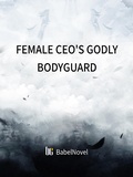 Cover: Female CEO's Godly Bodyguard - Funstory