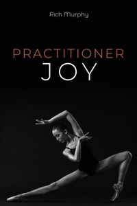 Enlarge image Cover: Practitioner Joy - Wipf & Stock Publishers
