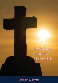 Enlarge image Cover: Religious Aspects of Hypnosis - Barakaldo Books
