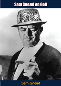 Cover: Sam Snead on Golf - Barakaldo Books