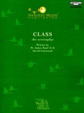 Cover: Class the Screenplay - Harvest Moon Books