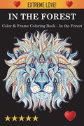 Cover: Color & Frame Coloring Book - In the Forest - Joshua Richardson