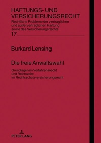 Abbildung von: Die freie Anwaltswahl - Peter Lang Verlag
