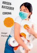 Cover: Krisenratgeber Corona - BoD - Books on Demand