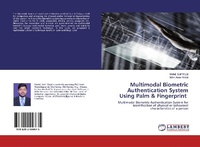 Enlarge image Cover: Multimodal Biometric Authentication System Using Palm & Fingerprint - LAP Lambert Academic Publishing