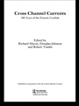 Cover: Cross Channel Currents - Routledge
