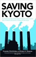 Cover: Saving Kyoto : An insider's guide to the Kyoto Protocol: how it works, why it matters and and what it means for the future - Indo American Books