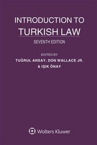 Enlarge image Cover: Introduction to Turkish Law - Kluwer Law International