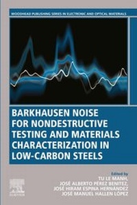 Abbildung von: Barkhausen Noise for Non-destructive Testing and Materials Characterization in Low Carbon Steels - Woodhead Publishing
