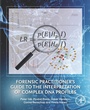 Cover: Forensic Practitioner's Guide to the Interpretation of Complex DNA Profiles - Academic Press