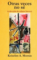 Cover: Otras veces no se - Dominican Writers Assoc, Inc.