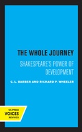 Cover: The Whole Journey - University of California Press