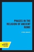 Cover: Phases in the Religion of Ancient Rome - University of California Press